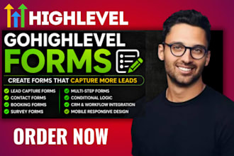create gohighlevel forms, surveys, and lead capture forms