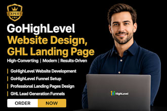 do gohighlevel website design, ghl landing page sales funnel, ghl automation