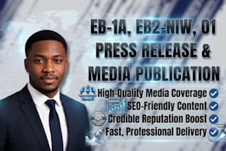 publish media article on top news sites for eb1a eb2 niw o1 visa media coverage