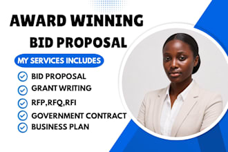 write a winning government bid proposal, rfp, rfq, rfi, and tender response