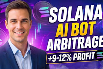 develop solana arbitrage bot,trading bot, solana volume bot, token trending