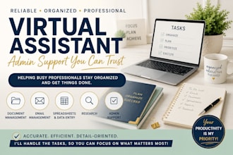 be your virtual assistant for admin and business support