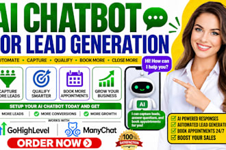 build a gohighlevel or manychat ai chatbot for lead generation