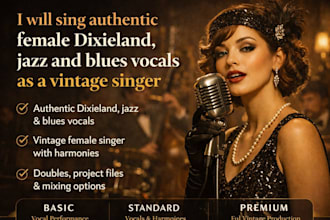 be your female vocalist for dixieland, vintage, darkwave, jazz, blues, post punk