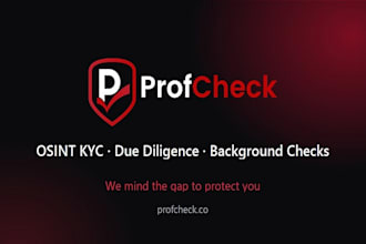 do professional osint investigation, due diligence, aml kyc and background check
