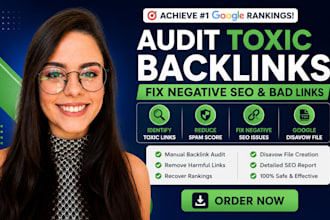 audit toxic backlinks fix negative seo bad links and create google disavow file