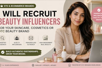 recruit beauty influencers for your skincare, cosmetics or dtc beauty brand