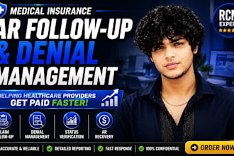 do medical insurance ar follow up and denial management