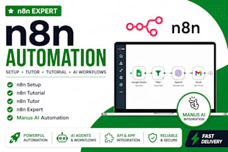 do n8n setup, n8n tutorial, n8n expert, manus ai , n8n automation vapi ai