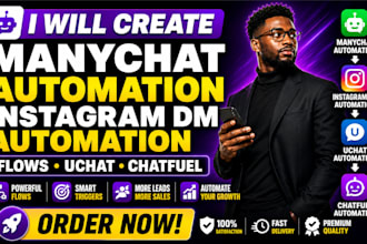 create manychat automation, instagram dm automation, flows, uchat, chatfuel