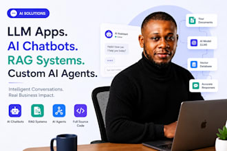 build llm apps, ai chatbots, rag systems, custom ai agents