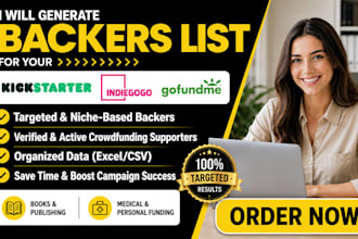 generate backers list for your indiegogo, kickstarter and gofundme promotion