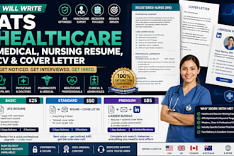 write ats healthcare, medical, nursing resume, CV and cover letter
