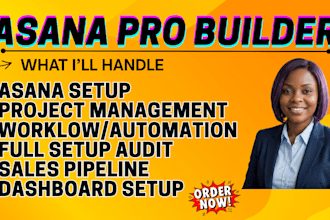 be your asana project management and workflows automation expert