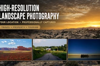 take professional landscape photos of a location you choose