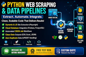build python web scraper, automated data pipeline, and database integration
