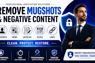 remove mugshot delete negative links bad articles news cases blogs