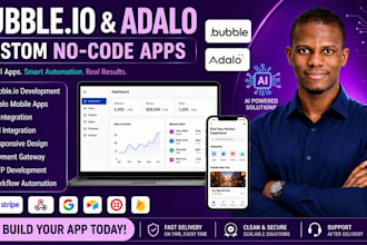build bubble io and adalo ai app with API integration and automation