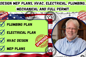 design mep plans, hvac, electrical, plumbing, mechanical and full permit