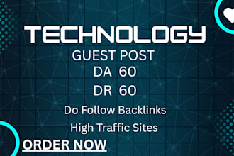 publish a technology guest post with tech backlinks