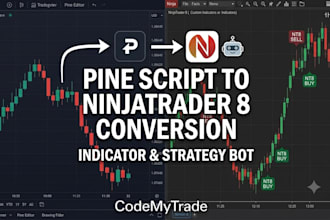 convert tradingview pinescript to ninjatrader 8 indicator and nt8 automated bots
