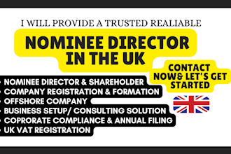 provide a UK nominee director, shareholder, company formation, vat registration