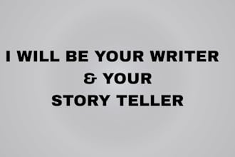be your story telling and writing expert