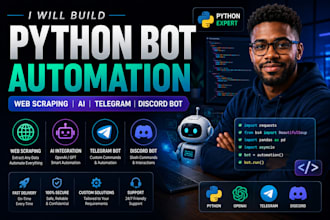 build custom python bot, web scraping, ai automation, and telegram discord bot