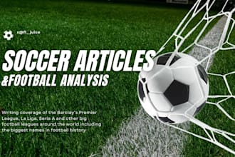 write engaging soccer articles and football analysis