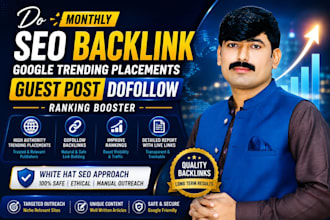 do monthly SEO backlink google trending websites for guest post dofollow ranking
