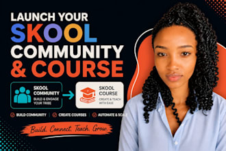 setup skool community, skool  community course content creation,ghl skool course