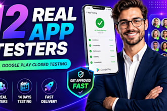 provide 12 testers for google play closed testing and android app testing