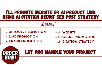 promote website or ai product link using ai citation reddit SEO post strategy