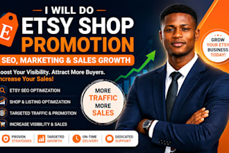 do etsy shop promotion, SEO, marketing and sales growth
