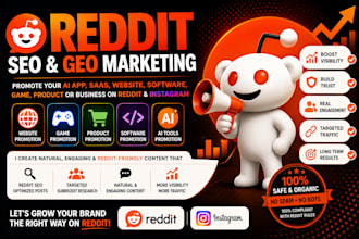 use reddit SEO and GEO to market your ai app, saas website on reddit, instagram