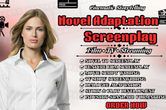 adapt your novel to a screenplay, screenwriting for film, comedy, movie, tv show