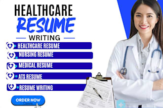 write an ats medical resume, nursing resume, healthcare CV