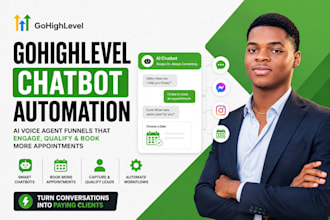 build gohighlevel chatbot automation and ghl ai vioce agent funnel