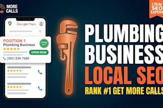 do local SEO for plumbing business to rank on google maps