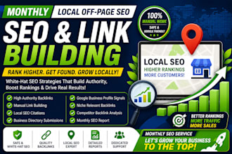 do monthly website local off page SEO, link building, google ranking