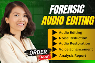 forensic audio cleanup, voice enhancement, noise removal, restoration