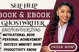 ghostwrite self help book, motivational, success mindset and productivity ebook