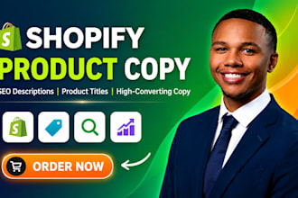 write shopify product descriptions, SEO product titles and product copy