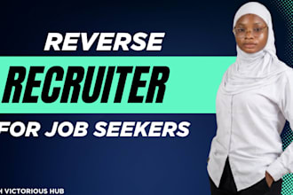 reverse recruiter job application job hunt remote job, federal resume job search