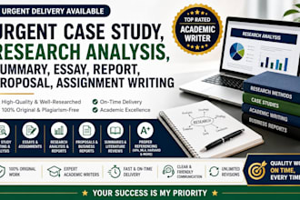 do urgent case study, research analysis, report, essay and summary writing