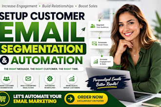 setup customer email segmentation and automation