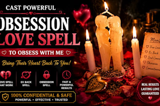 cast a highly effective custom spell to get your ex back fast