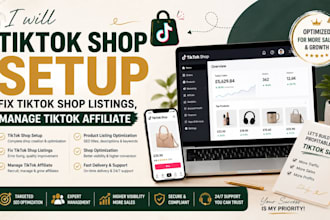 tik tok shop setup, fix tiktok shop listings, manage tiktok affiliate