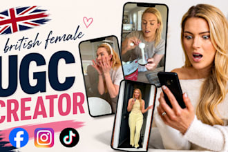 create authentic UK ugc videos for tiktok, instagram and facebook ads