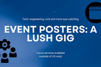 create lush posters for technology and engineering events